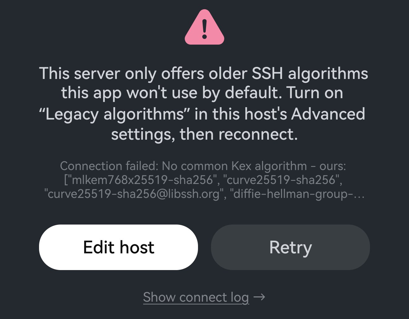 连接失败卡片：此服务器只支持本应用默认不启用的旧版 SSH 算法，主按钮是“编辑主机”